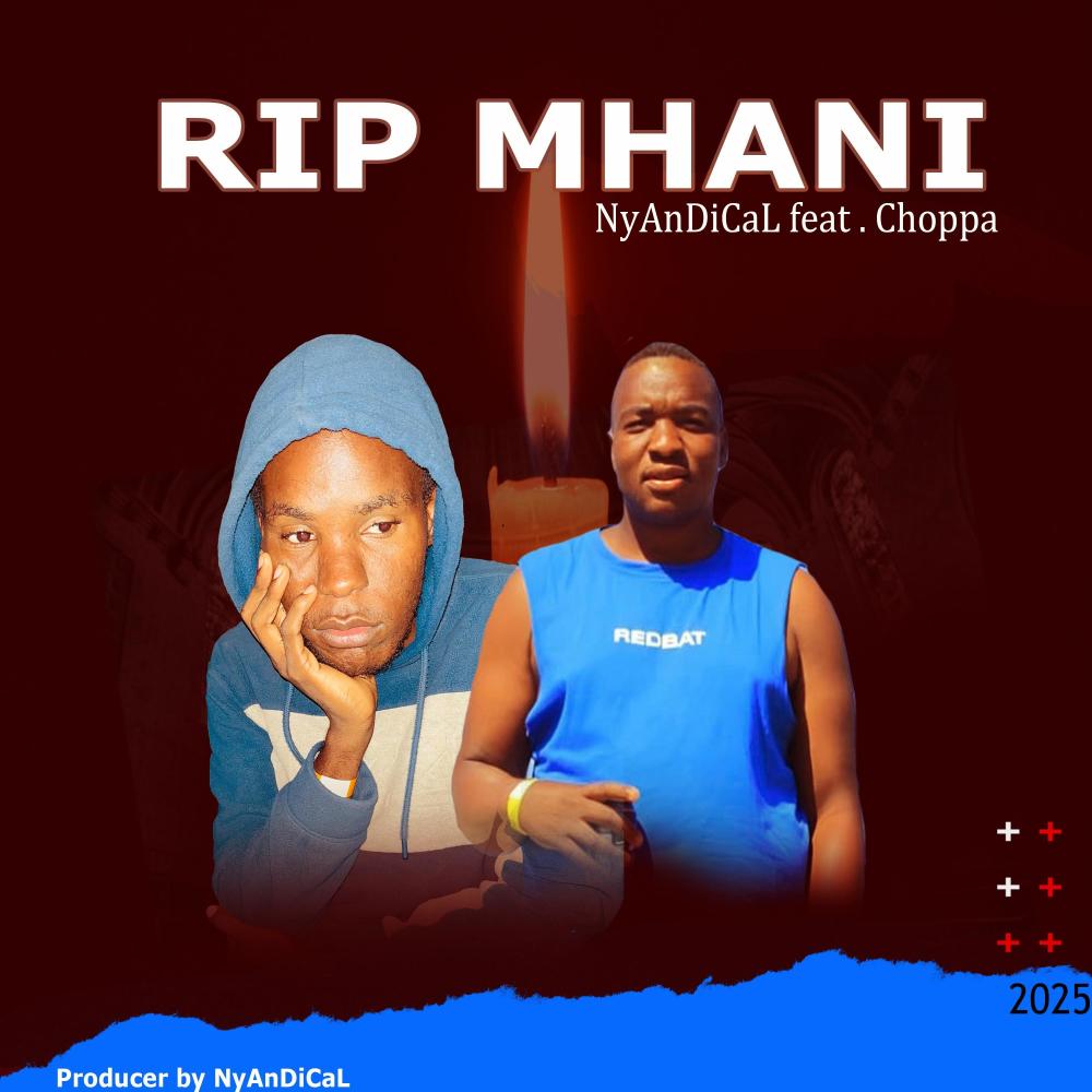 RIP Mhani (feat. Choppa)