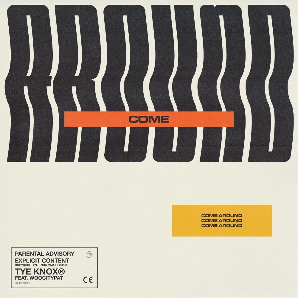 Come Around (feat. WooCityPat) (Explicit)