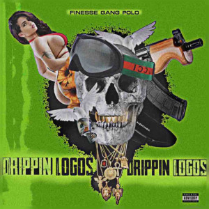 Listen to Drippin Logos (Explicit) song with lyrics from Finesse Gang Polo