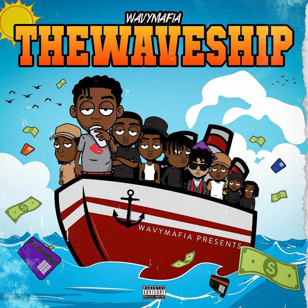 Wavy Ship (Explicit)