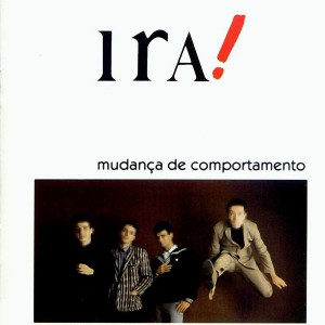 Album Mudança De Comportamento from Ira!