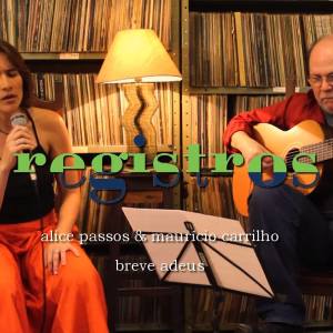 收聽Alice Passos的Registros: Breve Adeus歌詞歌曲