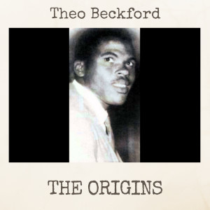 Theophilus Beckford的專輯The Origins