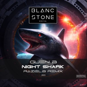 Album Night Shark (Raziël.b Remix) from 