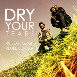 Album Dry Your Tears from Rolyat
