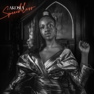 收聽Akosia的Speechless歌詞歌曲