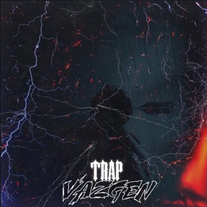 Listen to Trap song with lyrics from Vazgen