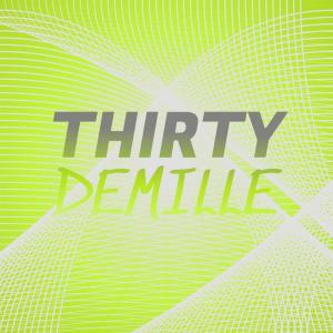 Album Thirty Demille oleh Various