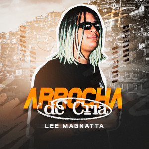 收聽Lee Magnatta的A Mesma História (Explicit)歌詞歌曲