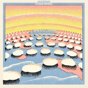 Album Cloud Bossa from Jazzinuf