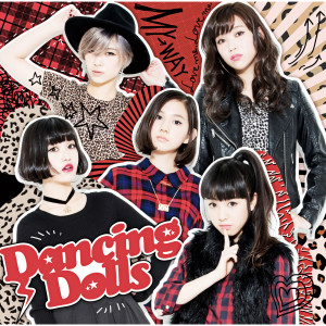 Dancing Dolls的專輯MY WAY Love me, Love me