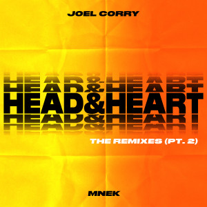 收聽Joel Corry的Head & Heart (feat. MNEK) [Timmy Trumpet Remix] (Timmy Trumpet Remix)歌詞歌曲