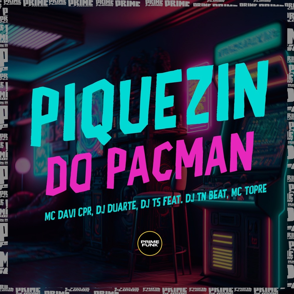 Piquezin do Pacman (Explicit)