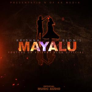 อัลบัม MAYALU (feat. sankhar) ศิลปิน Krishna Blon Official