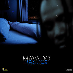 Listen to Night Falls song with lyrics from Mavado