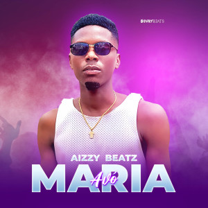 ดาวน์โหลดและฟังเพลง Avó Maria พร้อมเนื้อเพลงจาก Aizzy Beatz