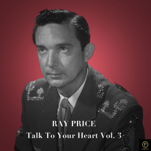 ดาวน์โหลดและฟังเพลง Let Me Talk to You พร้อมเนื้อเพลงจาก Ray Price