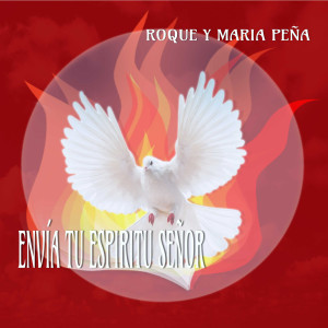 收听Roque y Maria Peña的Fuego, Fuego, Fuego歌词歌曲