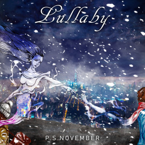 Album Lullaby from P.S. November