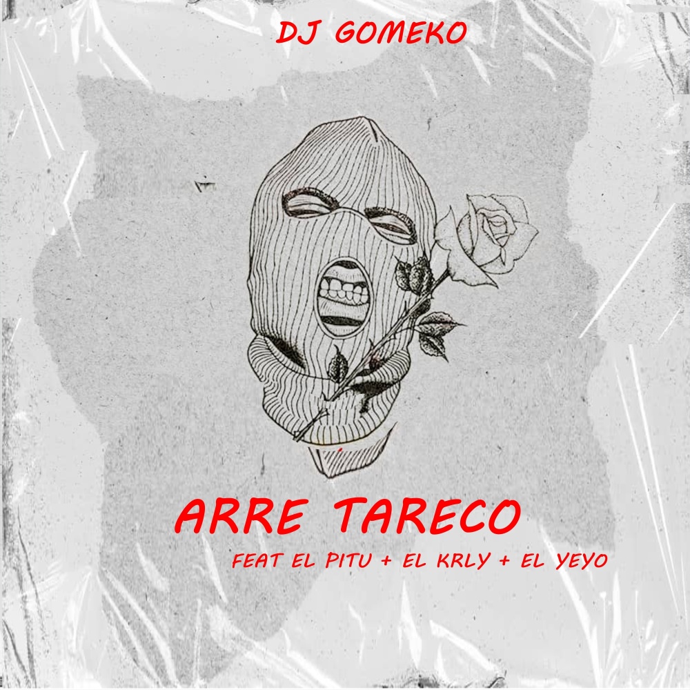 Arre tareco (Explicit)