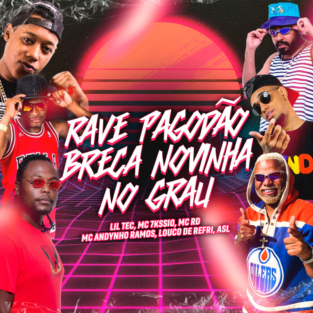 Rave pagodão breca novinha no grau (Explicit)