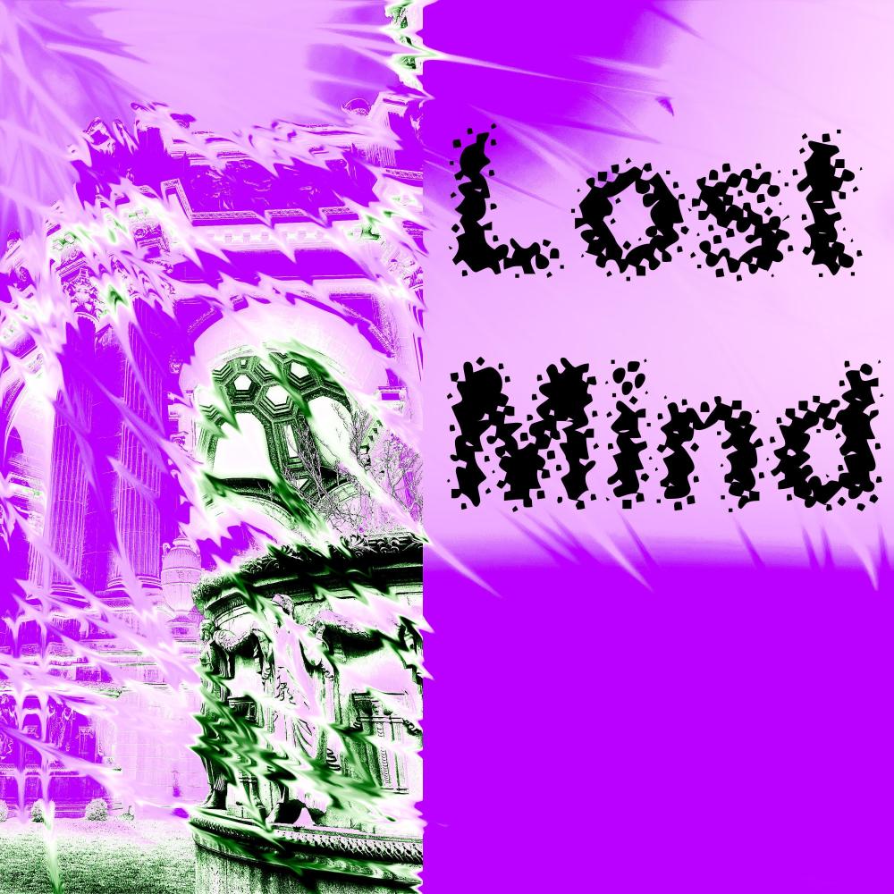 Lost Mind (Explicit)