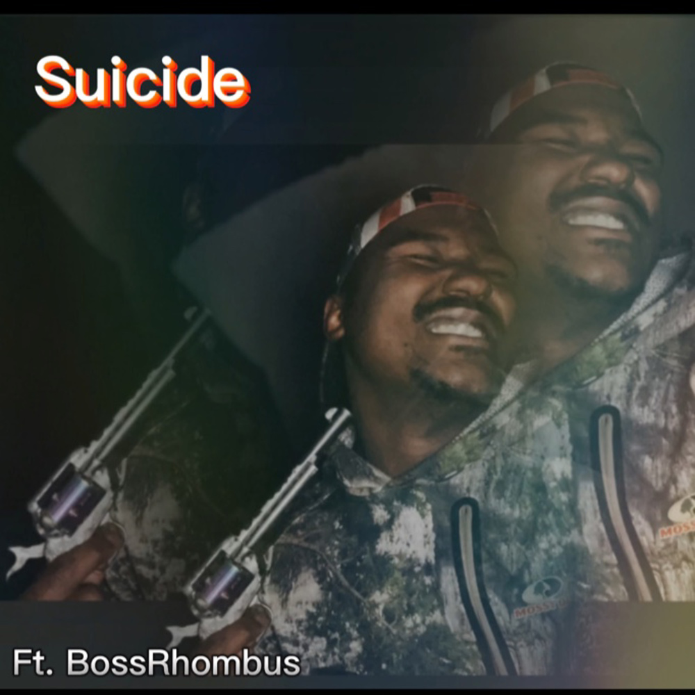 Suicide (feat. Bossrhombus) (Explicit)