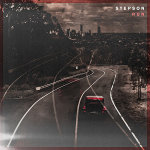 Listen to Run song with lyrics from Stepson