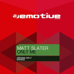 收聽Matt Slater的Only Me歌詞歌曲