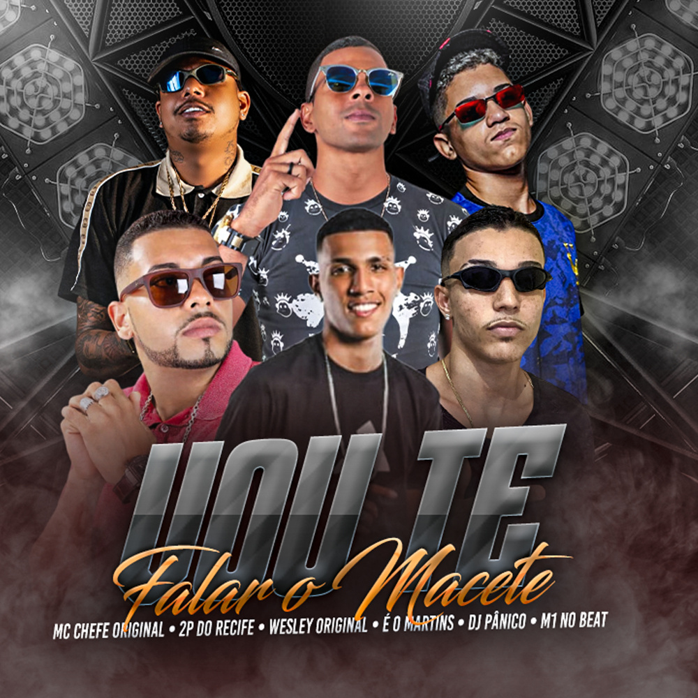 Vou Te Falar o Macete (Explicit)