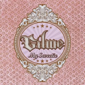 ดาวน์โหลดและฟังเพลง My Sweetie พร้อมเนื้อเพลงจาก Gilme