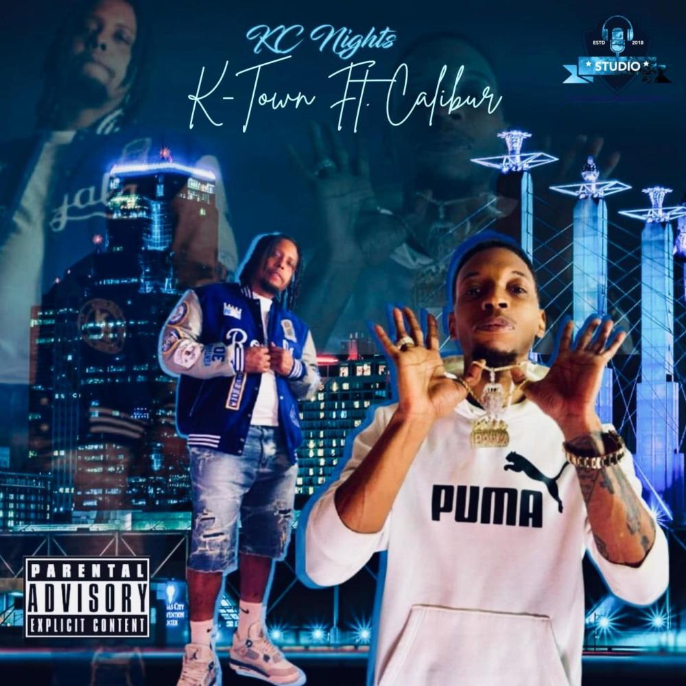 Kc nights (feat. Calibur) (Explicit)