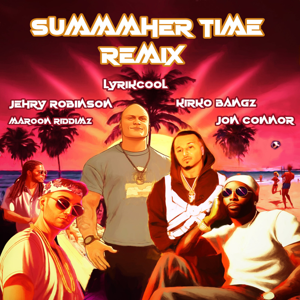 SuMMMher Time (Remix)
