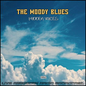 Album Hidden Voices (Live) from The Moody Blues