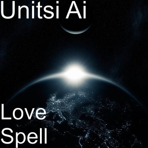 ดาวน์โหลดและฟังเพลง Love Spell พร้อมเนื้อเพลงจาก Unitsi Ai