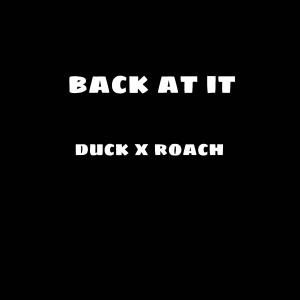 back at it (feat. duck) (Explicit) dari ROACH