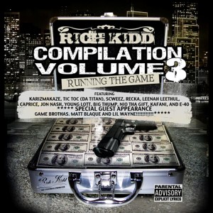 อัลบัม Rich Kidd Compilation Volume 3 "Running the Game" ศิลปิน Tic Toc