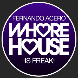 Album Is Freak from Fernando Acero