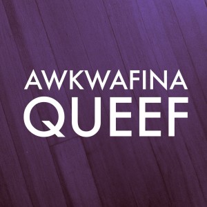 Awkwafina的專輯Queef - Single (Explicit)