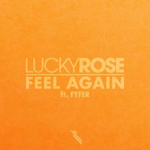 Lucky Rose的專輯Feel Again