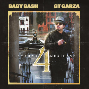 Baby Bash的專輯Playamade Mexicanz 4 (Explicit)