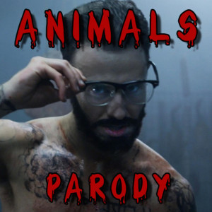 收聽Bart Baker的Animals Parody (Explicit)歌詞歌曲