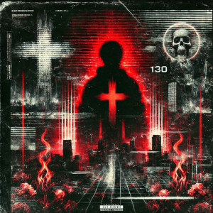 ดาวน์โหลดและฟังเพลง 130 (Explicit) พร้อมเนื้อเพลงจาก Hazaar