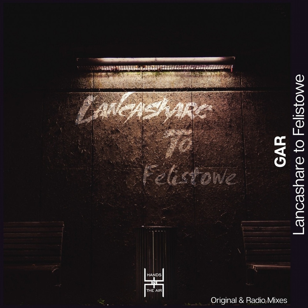 Lancashare To Felistowe (Radio mix)