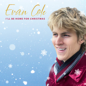 收聽Evan Cole的I'll Be Home for Christmas歌詞歌曲