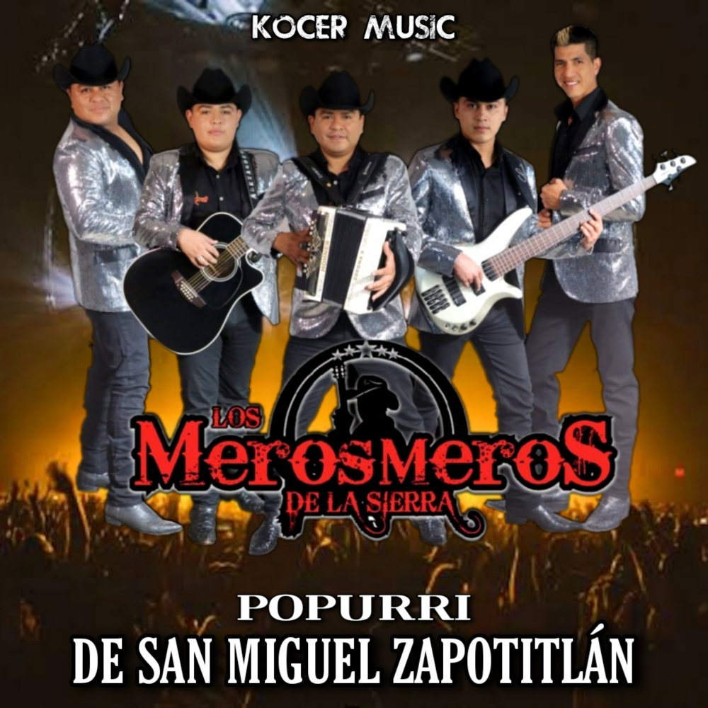 Popurri De San Miguel Zapotitlan
