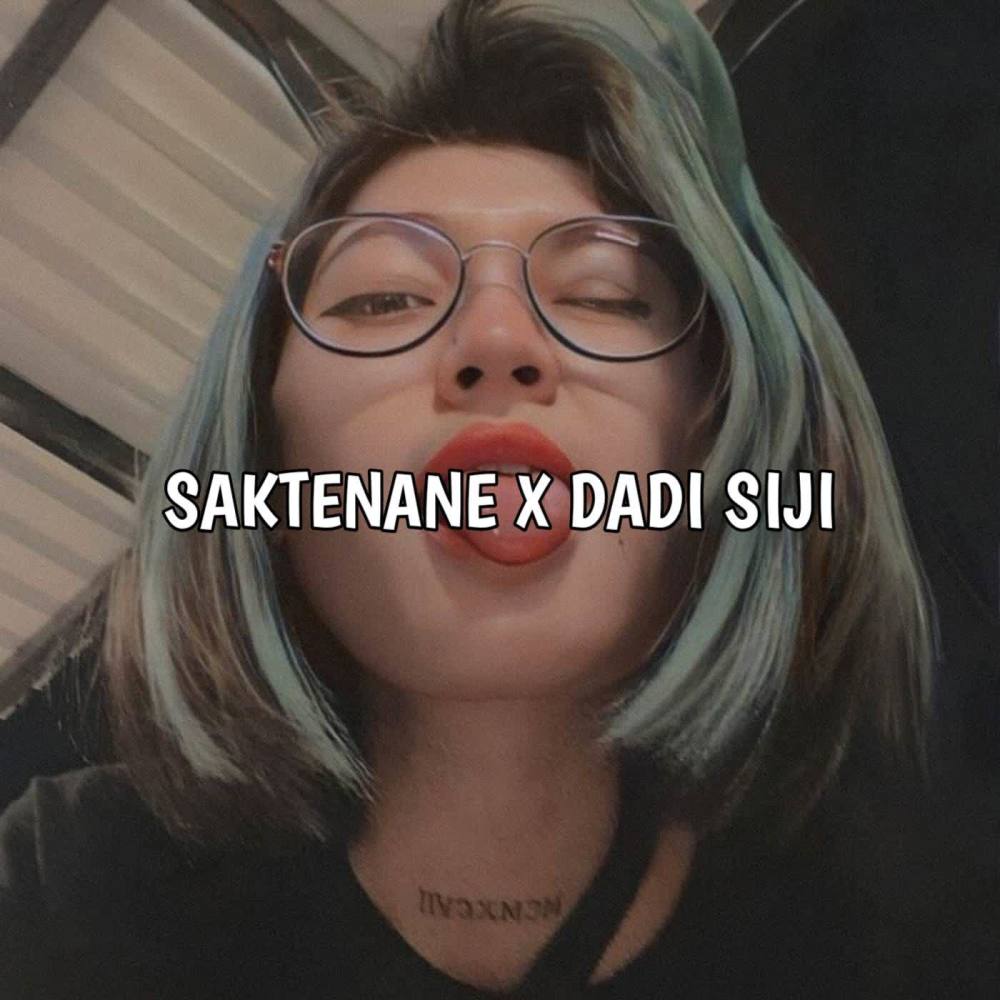 DJ SAKTENE X DADI SIJI MENGKANE (Ins)