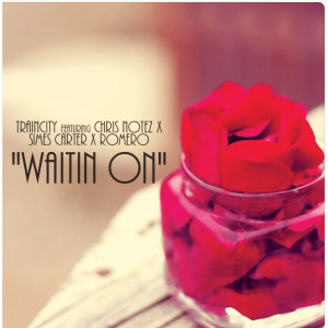 Listen to Waitin On song with lyrics from Traincity
