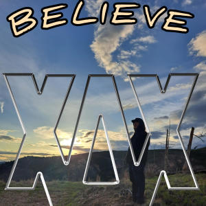 AWAXX El Mas Real的專輯Believe