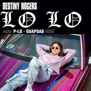 Destiny Rogers的專輯Lo Lo